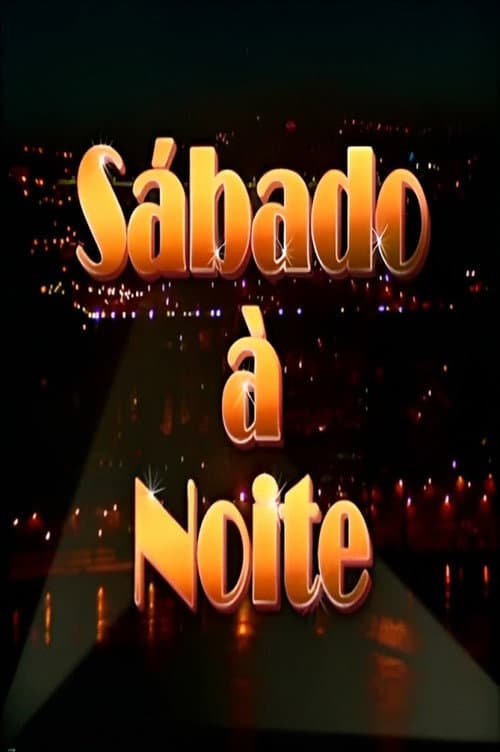 Sabado Ă Noite