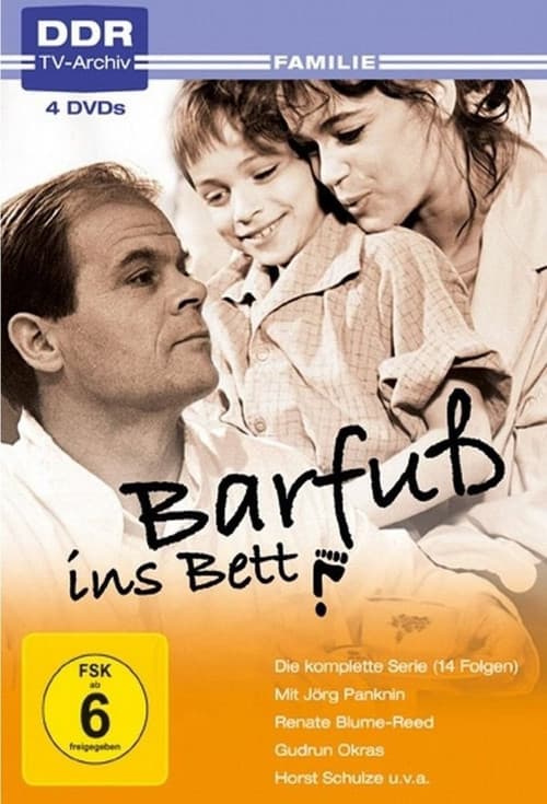 BarfuĂź ins Bett