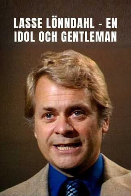 Lasse Lönndahl - En idol och gentleman