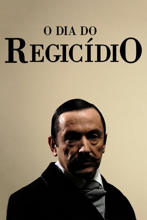O Dia do RegicĂdio