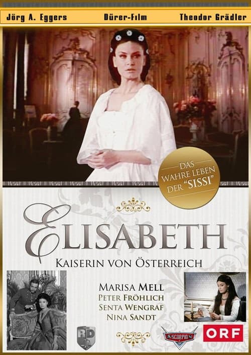 Elisabeth - Kaiserin von Ă–sterreich