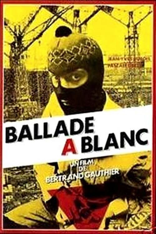 Ballade Ă blanc