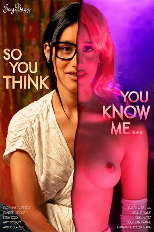 So You Think You Know Me