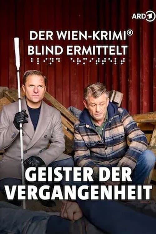 Blind ermittelt â Geister der Vergangenheit