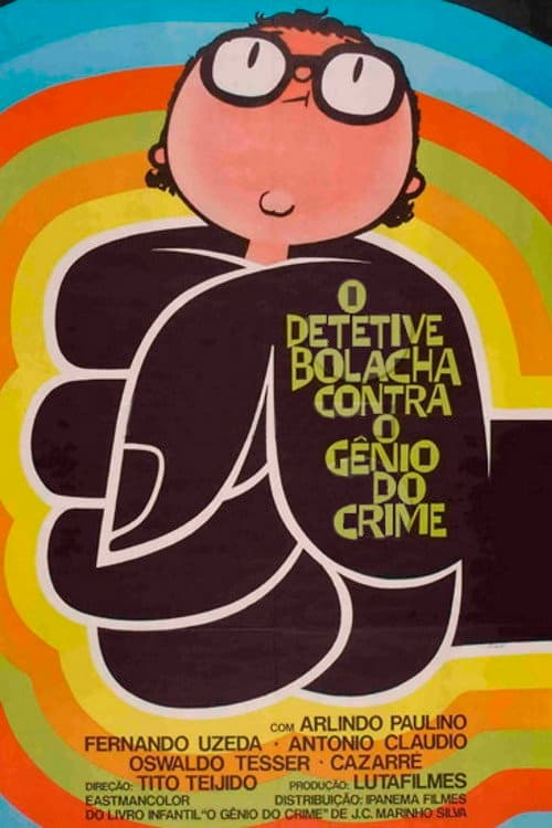 O Detetive Bolacha Contra o GĂŞnio do Crime