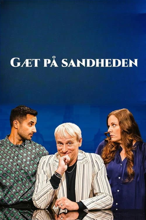 GĂŚt pĂĽ sandheden