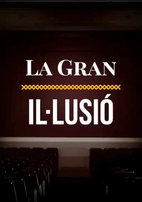 La gran il·lusiĂł, relat intermitent del cinema catalĂ