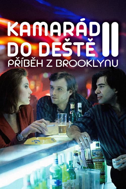 Kamarád do deštÄ› II. – PĹ™ĂbÄ›h z Brooklynu