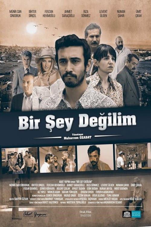 Bir Åžey DeÄŸilim