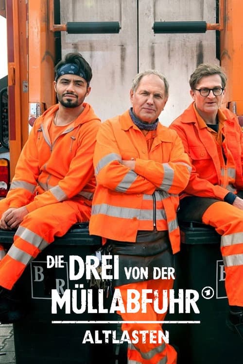 Die Drei von der MĂŒllabfuhr - Altlasten