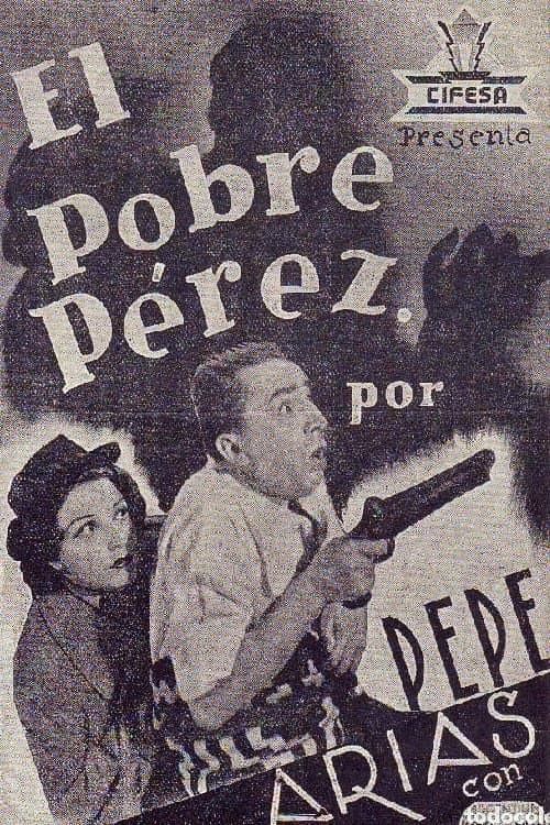 El pobre PƩrez