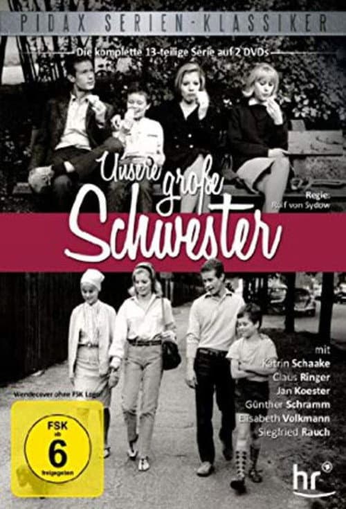 Unsere groĂe Schwester
