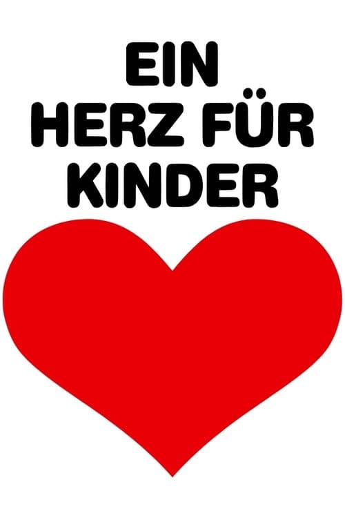 Ein Herz fĂĽr Kinder