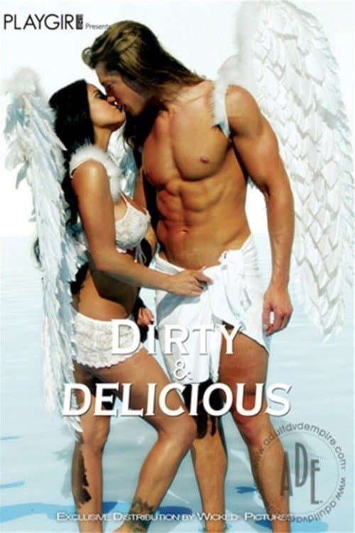 Dirty & Delicious