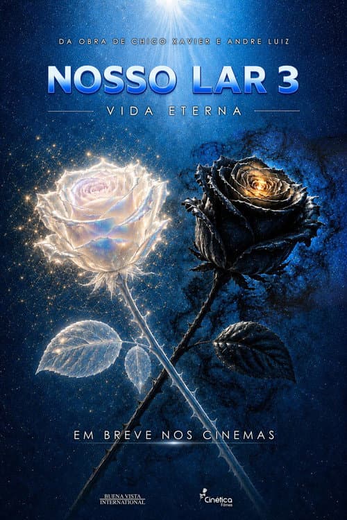Nosso Lar 3: Vida Eterna